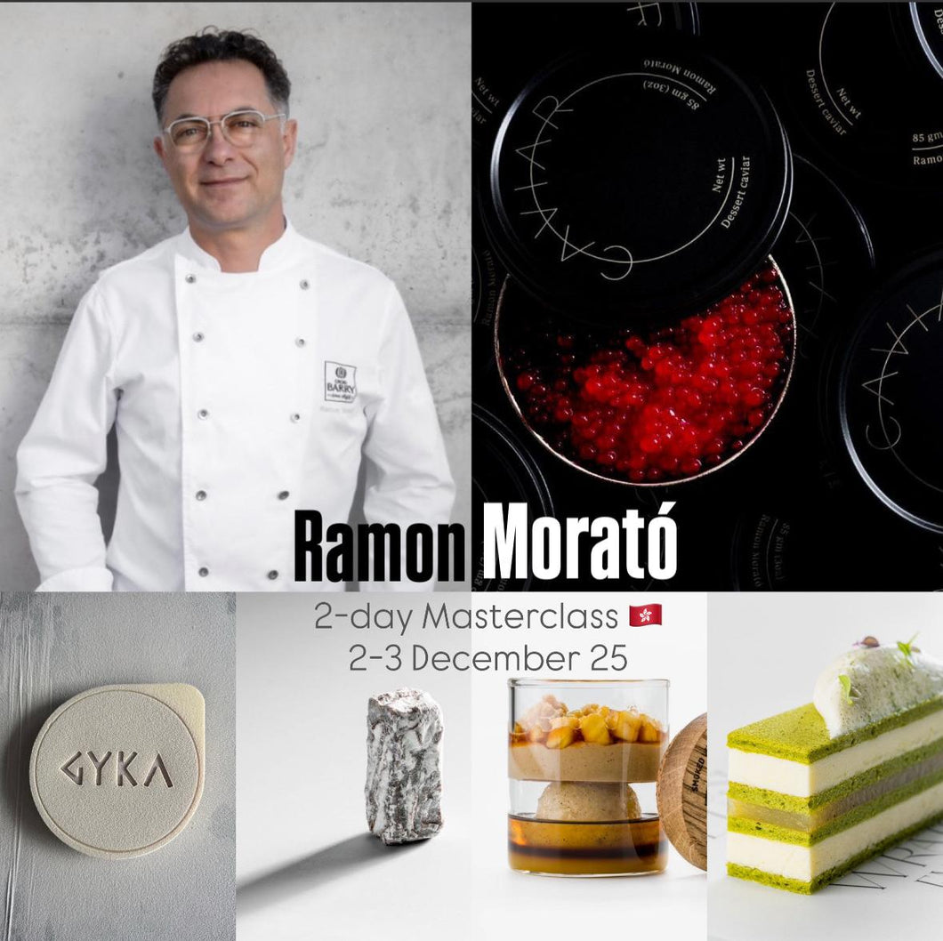 西班牙甜點界最高榮譽MMAP得主 Ramon Morató 朱古力及甜點2日大師班 📲請 Whatsapp到 9847 2739 以便查詢/報名